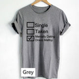 Mentally Dating Draco Malfoy T-Shirt